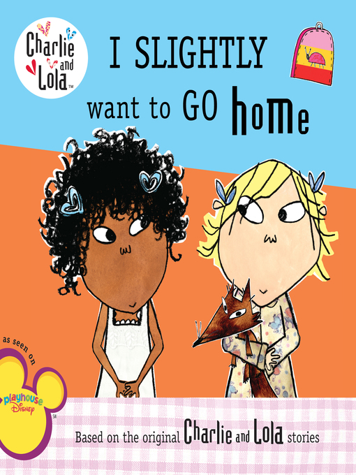 Title details for I Slightly Want to Go Home by Grosset & Dunlap - Available